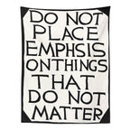 Inspirational Saying Wall Tapestry