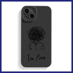 I'm Fine Phone Case