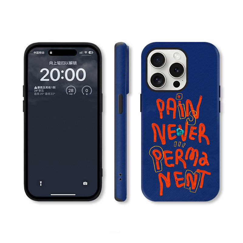 Pain Won't Last Phone Case