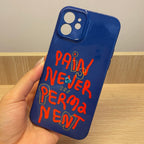 Pain Won't Last Phone Case